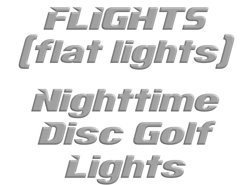 FLIGHTS Disc golf lights